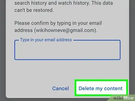 Step 13 输入你的电子邮件地址并点击删除我的内容。