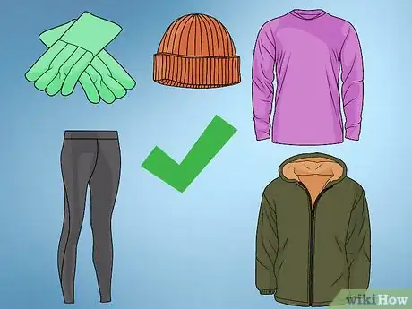 Step 1 穿合适的衣服。