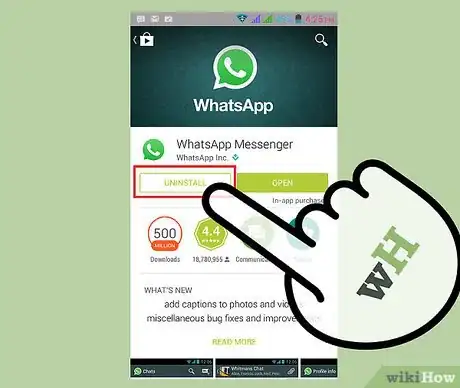 Step 1 在设备上卸载WhatsApp。