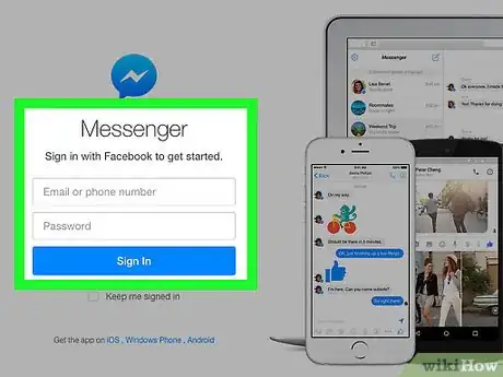 Step 2 登录Messenger。