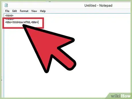 Step 5 在“head”标签的下一行，放上网站标题，如：<title>wikiHow HTML</title>。