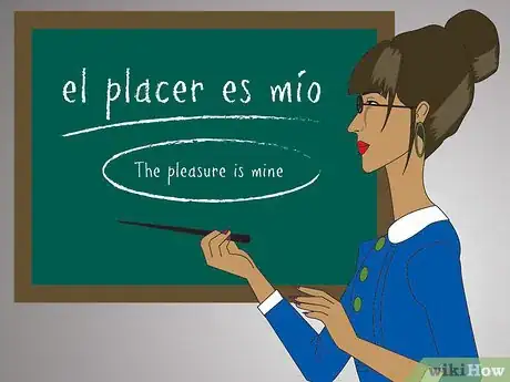 Step 4 "el placer es mío."该短语字面的意思是“The pleasure is mine.（这是我的荣幸）”