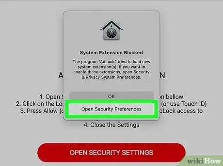 Step 5 打开AdLock并在提示时点击打开安全偏好设置。