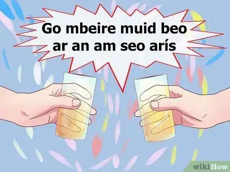 Step 2 新年时要使用"Go mbeire muid beo ar an am seo arís"。