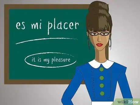 Step 3 "es mi placer.”该短语的意思是“it is my pleasure（这是我的荣幸）.”