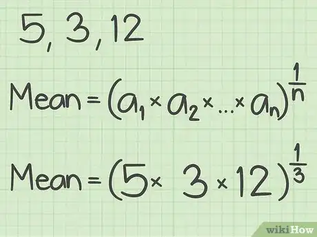 Step 1 将数字代入如下方程：几何平均数= (a1 × a2 . . . an)的1/n次方