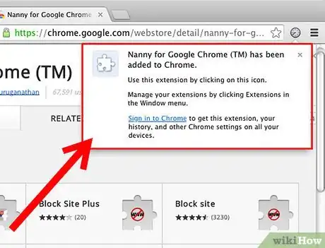 Step 3 如果你安装成功了，会有一个小窗口弹出，写到“Nanny for Google Chrome (TM)已经被添加到Chrome。