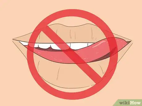 Step 1 不要舔嘴唇。