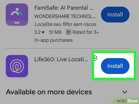 Step 2 在手机上安装Life360。