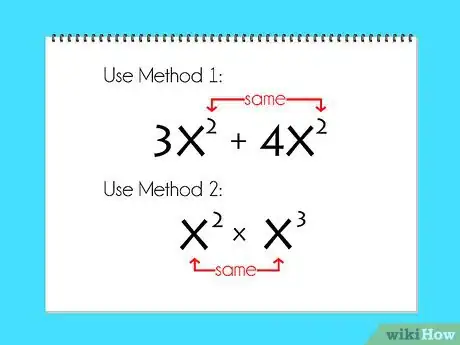 Step 2 确定是将底数相加还是将指数相加。