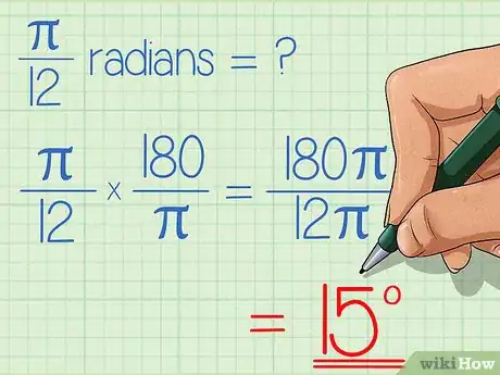 Step 2 将弧度乘以180/π转换成度数。