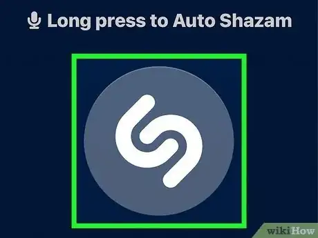 Step 2 打开Shazam应用程序，长按大大的字母“S”。