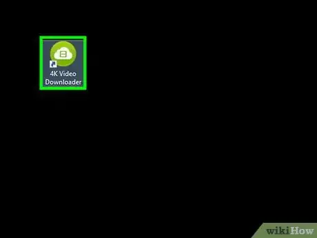 Step 7 单击或双击4K Video Downloader 图标，背景是绿色的，上面有一朵白云。
