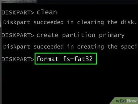 Step 11 输入format fs=fat32或format fs=ntfs，然后按↵ Enter。