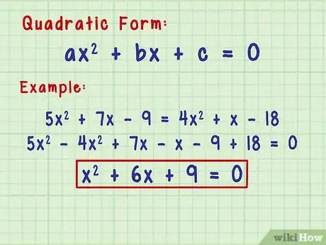 Step 1 确定方程是二次方程 (ax2 + bx + c = 0)。