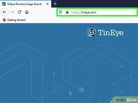 Step 2 访问TinEye网站。