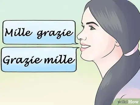 Step 2 用"grazie mille" 、"mille grazie."来表达万分感谢。