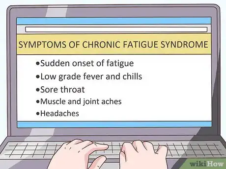 Step 3 了解慢性疲劳综合症的症状。