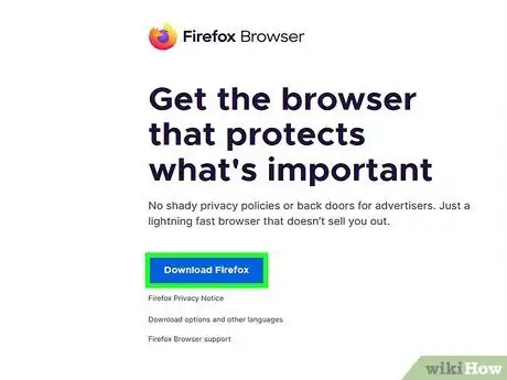 Step 1 下载Firefox或Chrome浏览器。