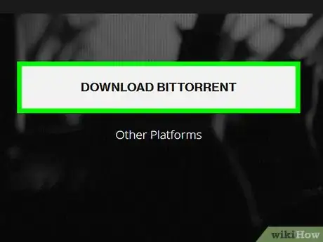 Step 2 点击 下载BITTORRENT。