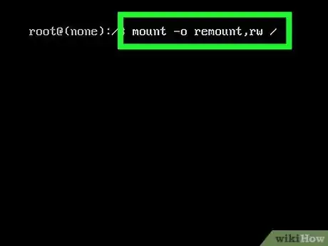 Step 7 输入mount –o remount,rw /命令，按下回车键。