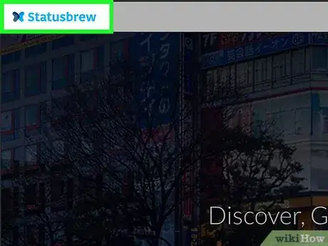 Step 2 前往http://www.statusbrew.com...