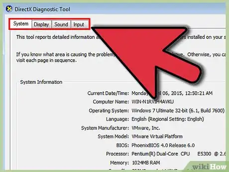 Step 4 使用上文提及的DirectX诊断工具来查找相关信息。