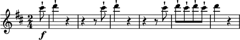 
\relative cis''' {
  \key d \major \time 2/4
  \partial 8 cis8-! \f
  d4-! r
  r4 r8 cis8-!
  d4-! r
  r4 r8 cis8-!
  d8-![ cis-! d8-! cis-!]
  d4 r
} 