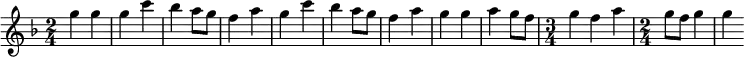 
  \relative {
  \key f \major
  \time 2/4
  \set Score.tempoHideNote = ##t \tempo 4 = 128
  {g''4 g4 | g4 c4 | bes4 a8 g8 | f4 a4 | g4 c4 | bes4 a8 g8 | f4 a4
   | g4 g4 | a4 g8 f8 | \time 3/4 g4 f4 a4 | \time 2/4 g8 f8 g4 | g4}
}
