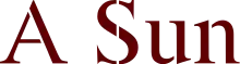 The words "A Sun" in a dark-red serif font against a transparent background