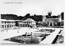 The Aguadilla town plaza c. 1910, with the church in the rear at right