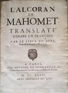 L'Alcoran de Mahomet,  André du Ryer, 1647.