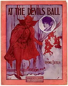 Sheet music for "At the Devil's Ball", by Irving Berlin, United States, 1915