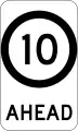 (G9-79) 10 km/h Speed Limit Ahead