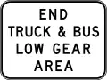 (R6-23) End Truck & Bus Low Gear Area