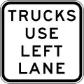 (R6-28) Trucks Use Left Lane