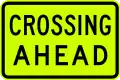 (W8-22) Crossing Ahead