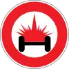 No entry for vehicle loading inflammable or explosive goods