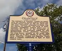 Historic marker commemorating Old Chantilly Farm House