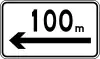 ___ metres ahead (left)