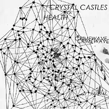 A black and white portrait of a webbed structure connected together by dots. In capital letters to the right top side of the portrait is the words 'Crystal Castles', 'vs' and 'Health'. The title 'Crimewave' is in shadowed capital font in the central right side of the portrait.