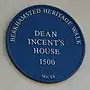 "Blue plaque on Dean Incent's House"