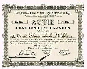 share certificate issued 1892 of Actien-Gesellschaft Drahtseilbahn Ragaz-Wartenstein