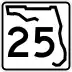 State Road 25 marker