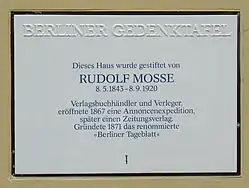 Berlin memorial plaque for Rudolf Mosse at the Mosse pen.