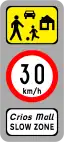 Sign F 403Slow Zone