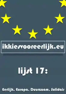 ichooseforhonest.eu campaign poster "ikkiesvooreerlijk.eu"