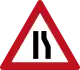 Road narrows from right ahead