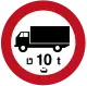 No trucks weighing over 10 tonnes