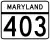 Maryland Route 403 marker